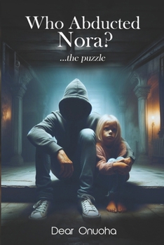 Who Abducted Nora? The Puzzle