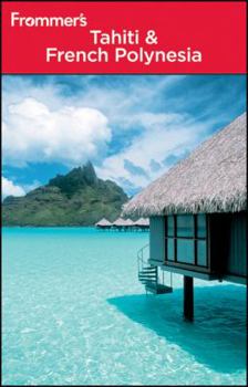 Paperback Frommer's Tahiti & French Polynesia Book