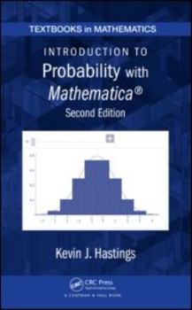 Hardcover Introduction to Probability with Mathematica [With CDROM] Book