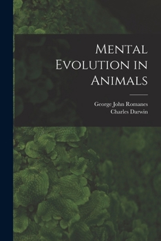 Paperback Mental Evolution in Animals [microform] Book