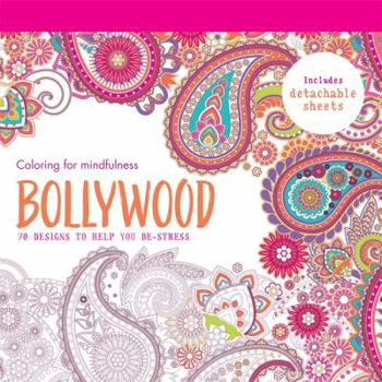 Paperback Bollywood: 70 designs to help you de-stress (Coloring for mindfulness) Book