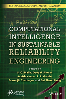 Hardcover Computational Intelligence in Sustainable Reliability Engineering Book