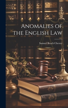 Hardcover Anomalies of the English Law Book
