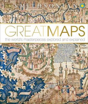 Hardcover Great Maps: The World's Masterpieces Explored and Explained Book