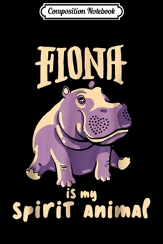 Composition Notebook: Fiona The Hippo Spirit Animal #TeamFiona Baby Hippo Journal/Notebook Blank Lined Ruled 6x9 100 Pages