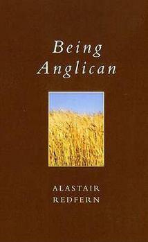 Paperback Being Anglican Book