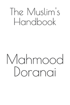 The Muslim's Handbook