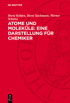 Hardcover Atome Und Moleküle: Eine Darstellung Für Chemiker: Teil 1: Atome [German] Book