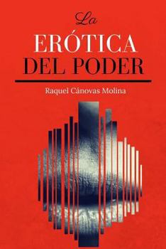 Paperback La Erotica del Poder [Spanish] Book