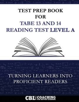 Paperback Test Prep Book for TABE 13 and 14 Reading Test Level A Book