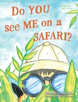 Paperback Do YOU see ME on a SAFARI? Book