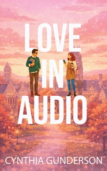Love in Audio: A he falls first, clean and wholesome small town romance (Sisters of Sugar Creek) - Book  of the Seasons of Sugar Creek