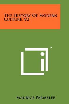 Paperback The History of Modern Culture, V2 Book