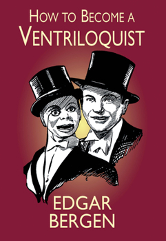 Paperback How to Become a Ventriloquist Book