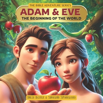 Paperback Adam and Eve - The Beginning of the World Book