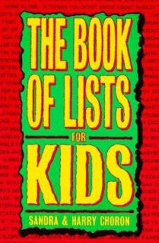 Paperback Book of Lists for Kids Pa Book
