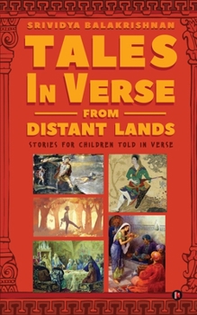 Paperback Tales in Verse from Distant Lands: Stories for Children Told in Verse Book