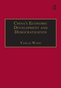 Hardcover China's Economic Development and Democratization Book