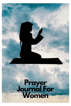 Prayer journal: prayer journals for women journaling
