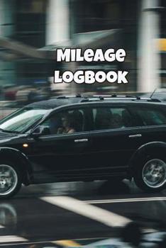 Mileage Logbook: Daily Tracking Your Simple Mileage Log Book, Odometer - Notebook for Business or Personal for Taxes, Two Cars at the Crossroads