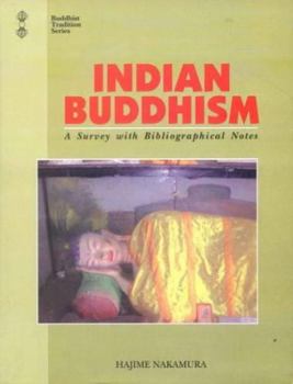 Hardcover Indian Buddhism: A Survey with Bibliographical Notes Book
