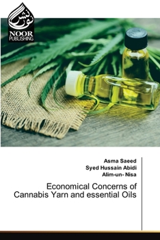 Paperback Economical Concerns of Cannabis Yarn and essential Oils Book