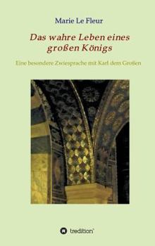 Hardcover Das wahre Leben eines großen Königs [German] Book