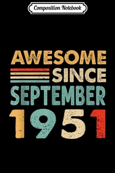 Composition Notebook: Legend Since September 1951 68Th Birthday Vintage  Journal/Notebook Blank Lined Ruled 6x9 100 Pages