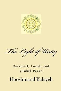 Paperback The Light of Unity: Personal, Local, and Global Peace Book