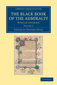 Paperback The Black Book of the Admiralty - Volume 2 Book