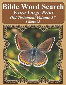 Paperback Bible Word Search Extra Large Print Old Testament Volume 57: 1 Kings #5 Book