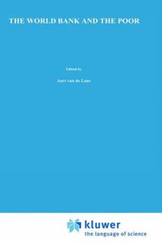 Hardcover The World Bank and the Poor Book
