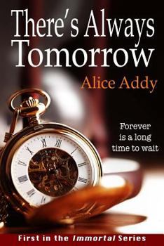 Paperback There's Always Tomorrow Book