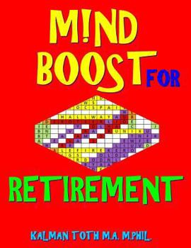 Paperback M!nd Boost for Retirement: 132 Entertaining & Challenging Large Print Word Search Puzzles Book