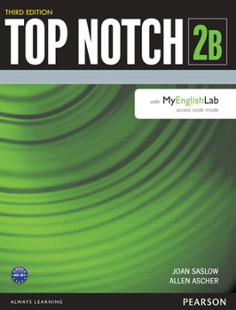 Paperback Top Notch 2 Student Book Split B with Mylab English Book
