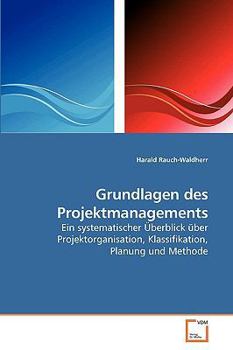 Paperback Grundlagen des Projektmanagements [German] Book