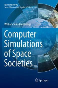 Paperback Computer Simulations of Space Societies Book