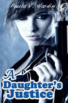 Paperback A Daughter's Justice Book