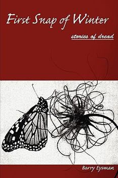 Paperback First Snap of Winter Stories of Dread Book