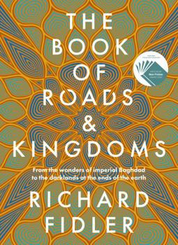 Paperback The Book Of Roads And Kingdoms Book
