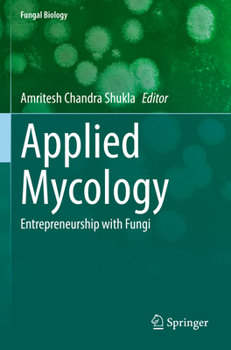Paperback Applied Mycology: Entrepreneurship with Fungi Book
