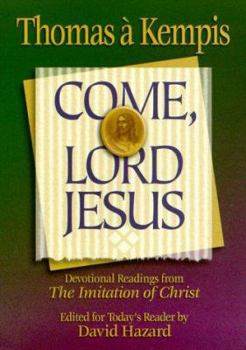 Paperback Come, Lord Jesus Book