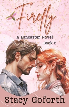 Firefly: A Lancaster Novel