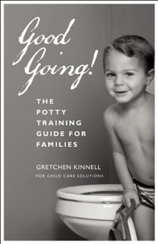 Paperback Good Going! [25-Pack]: The Potty Training Guide for Families Book
