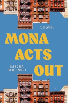 Paperback Mona Acts Out Book