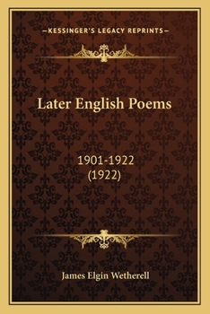 Paperback Later English Poems: 1901-1922 (1922) Book