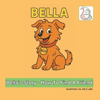 Bella’s story - How To Find A Friend