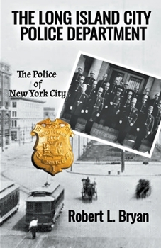 Paperback The Long Island City Police Department Book