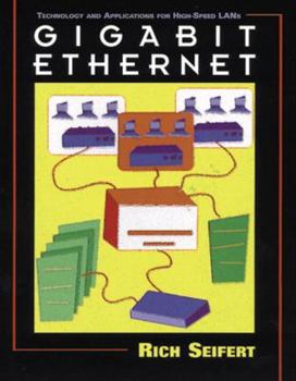 Paperback Gigabit Ethernet Technology & Applications for Hith-Speed LANs Book