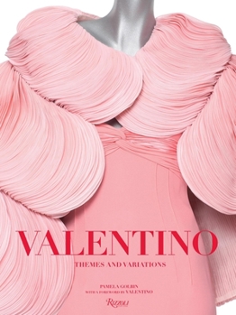 Hardcover Valentino: Themes and Variations Book
